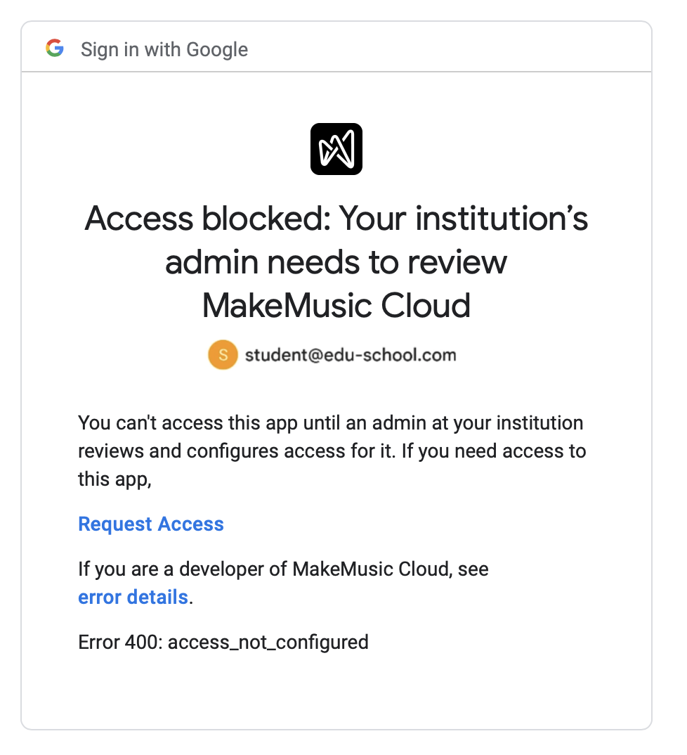 Error when Logging in with Google: "Access blocked: Your institution's